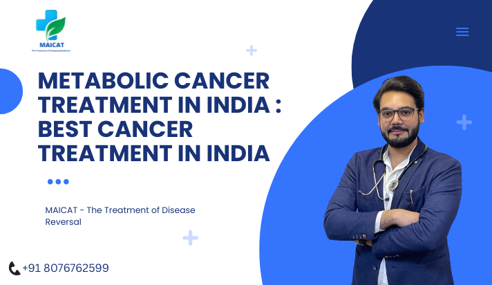 Metabolic treatment in india